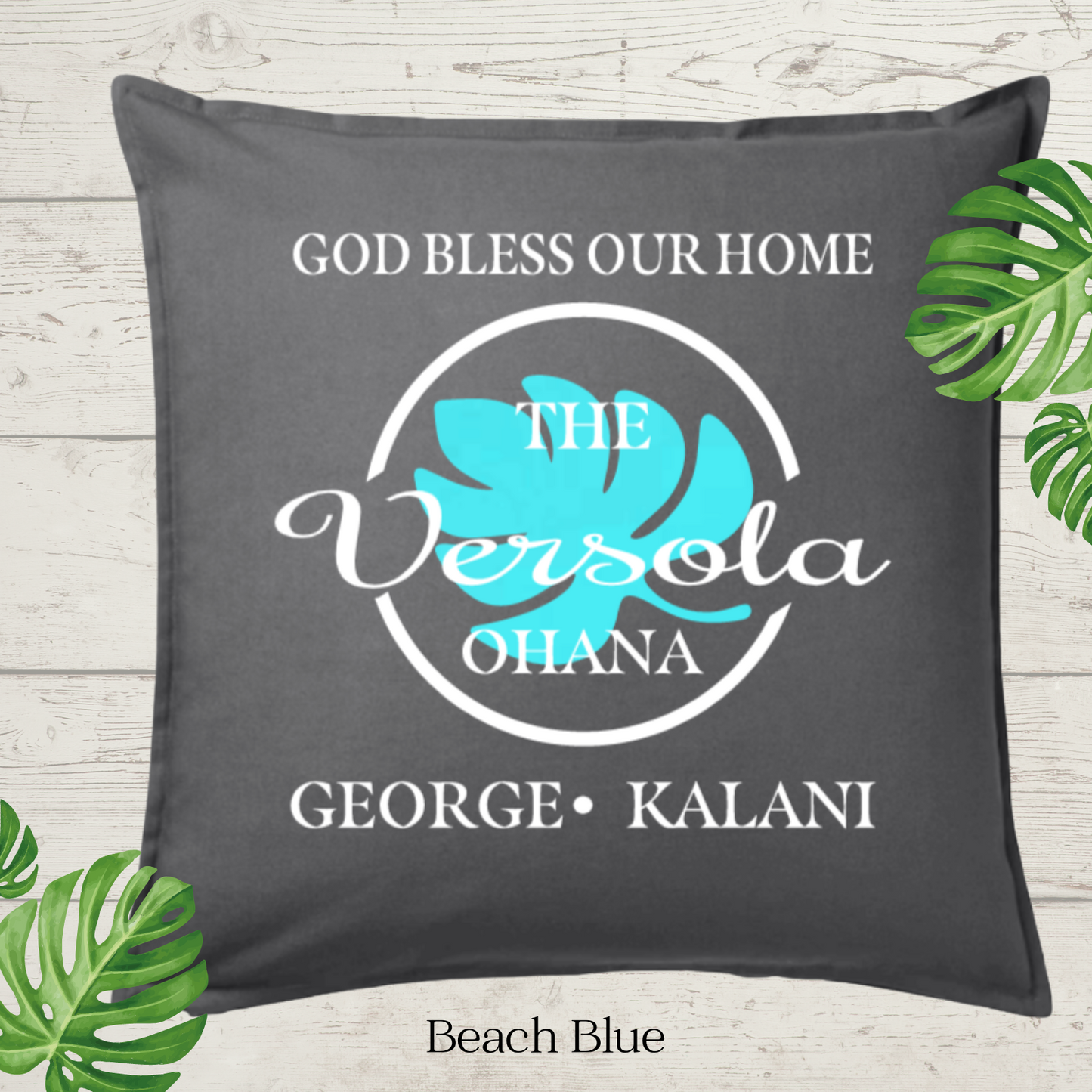 God Bless Our Home Decor Pillow Cover, Charcoal with Large Monstera Leaf, Personalized (COVER ONLY). Scroll for more color options.
