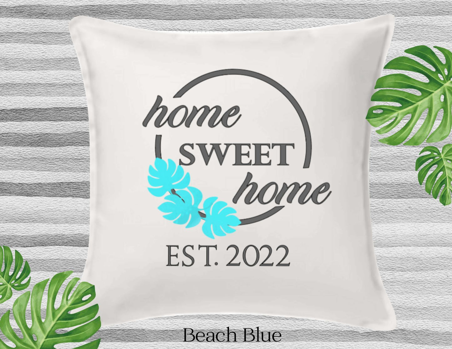 Home Sweet Home Decor Pillow Cover, White with Three Monstera Leaf, Personalized (COVER ONLY)Scroll for other color options