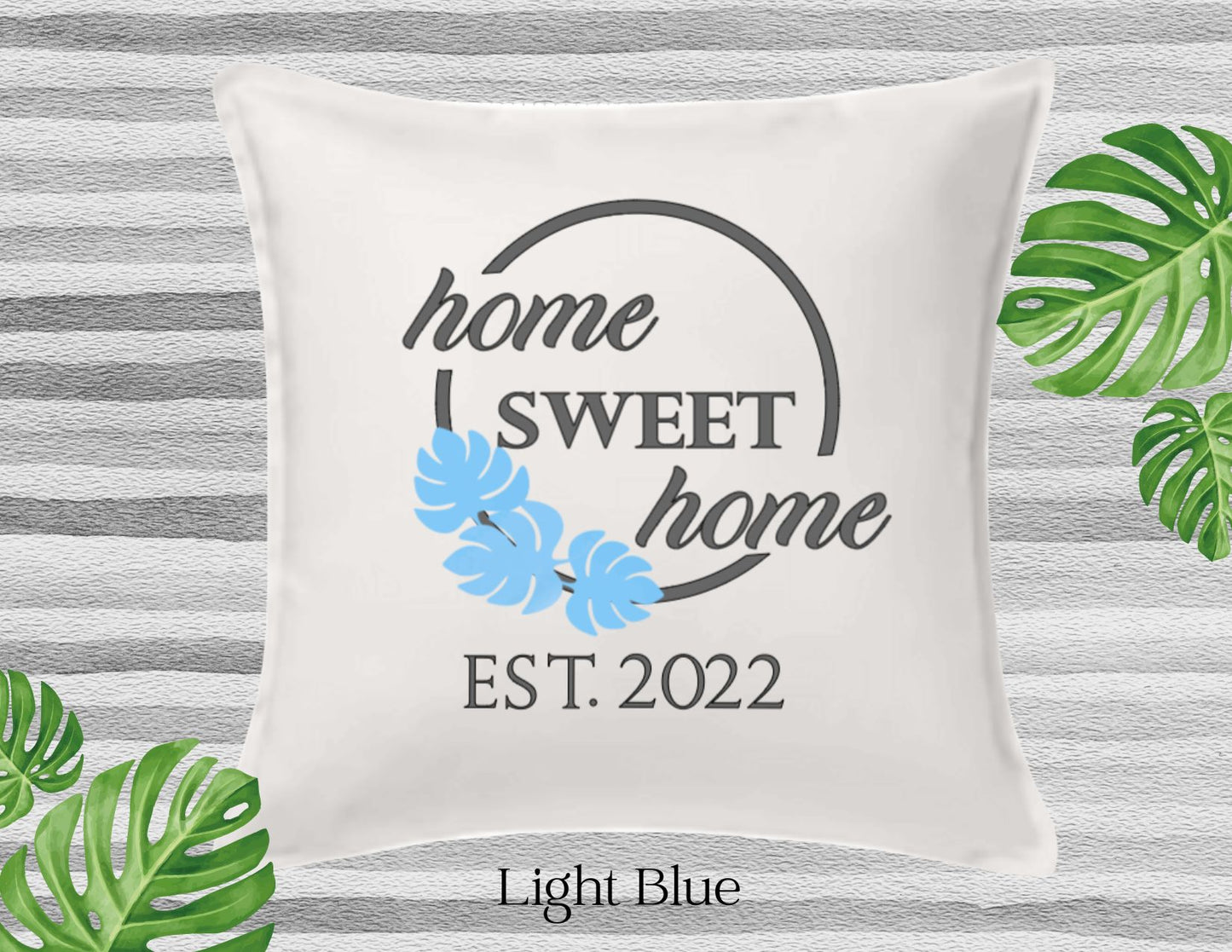 Home Sweet Home Decor Pillow Cover, White with Three Monstera Leaf, Personalized (COVER ONLY)Scroll for other color options