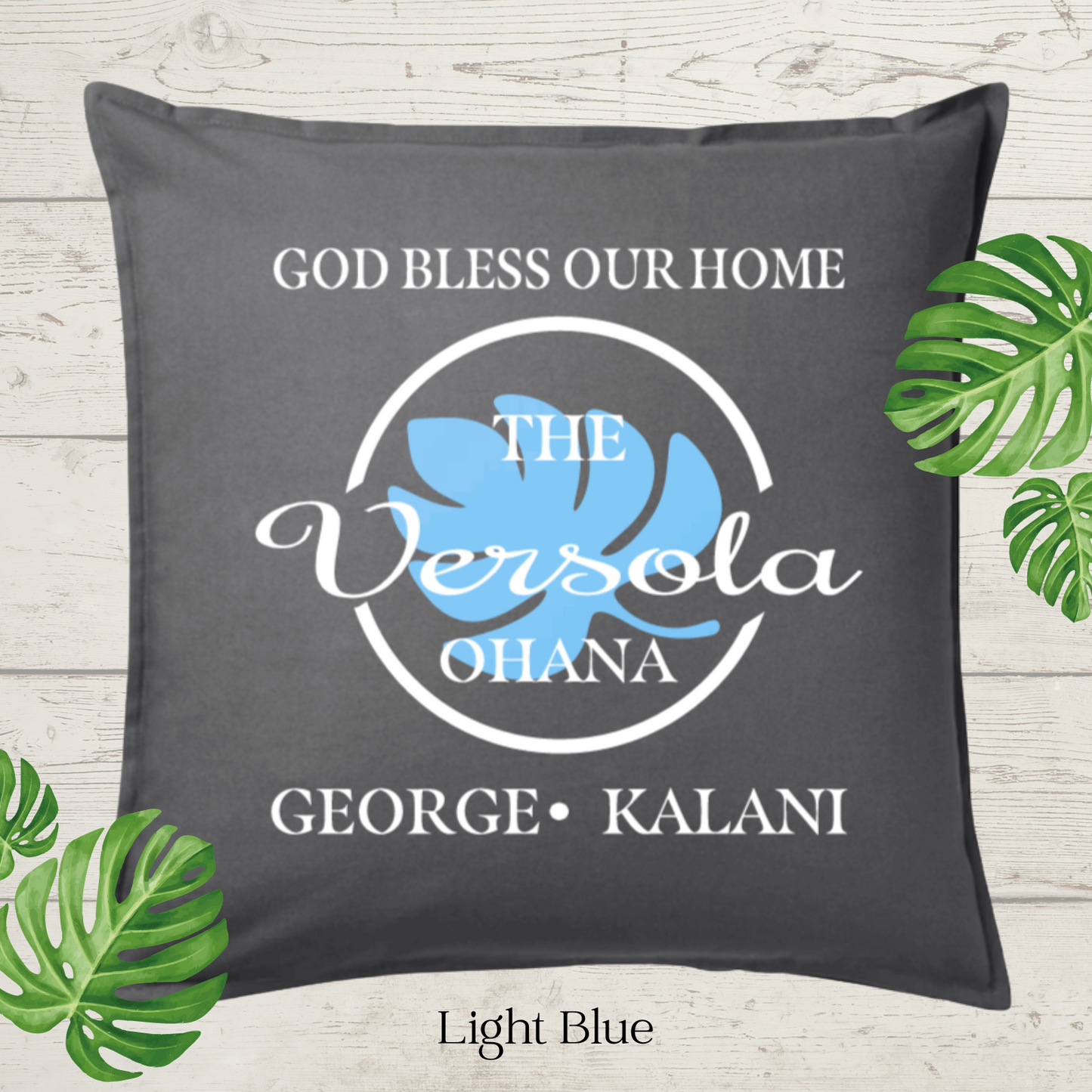 God Bless Our Home Decor Pillow Cover,  Charcoal with Large Monstera Leaf, Personalized (COVER ONLY).  Scroll for more color options.