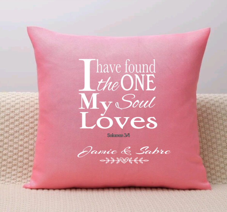 Special Valentine Pillow Cover - "I Have Found the One My Soul Loves" (Cover Only)