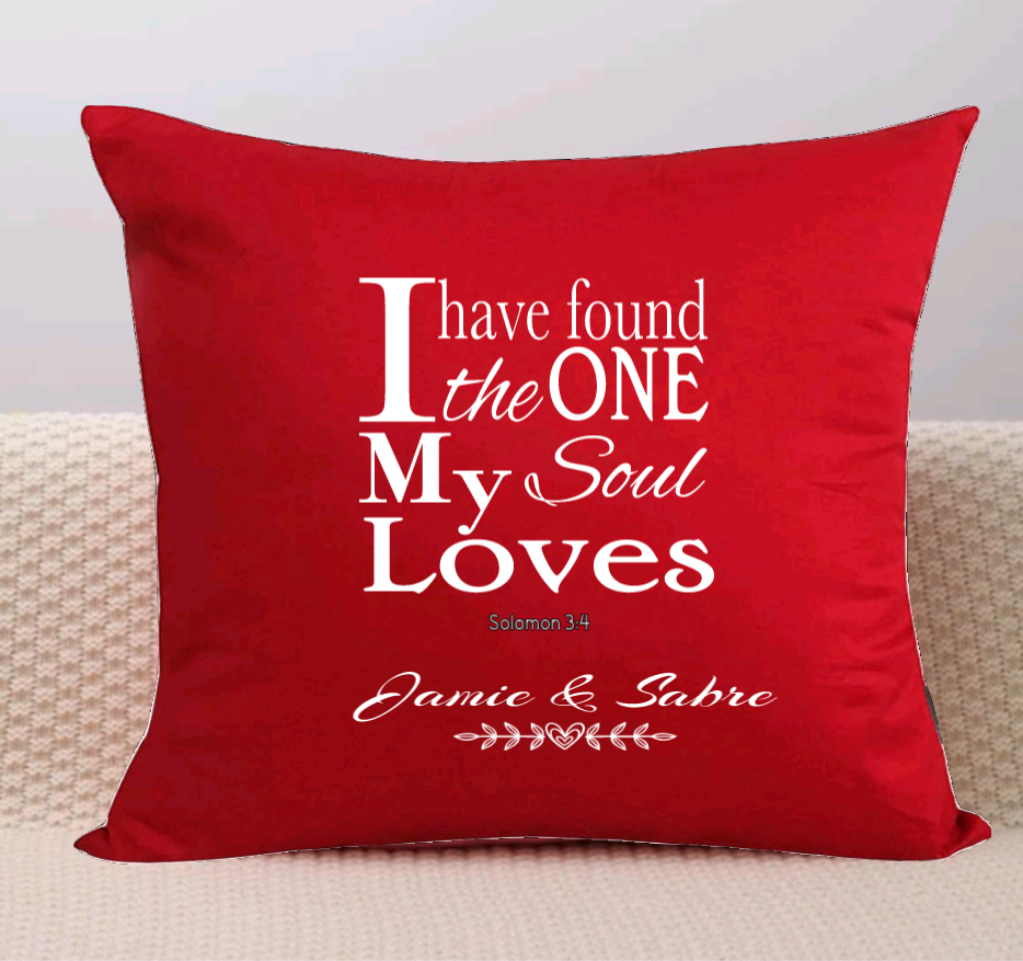 Special Valentine Pillow Cover - "I Have Found the One My Soul Loves" (Cover Only)